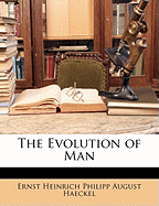 The Evolution of Man