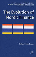 The Evolution of Nordic Finance