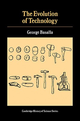 The Evolution of Technology - Basalla, George