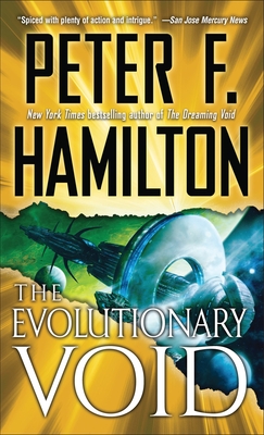 The Evolutionary Void (with Bonus Short Story If at First...) - Hamilton, Peter F