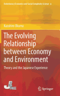 The Evolving Relationship Between Economy and Environment: Theory and the Japanese Experience