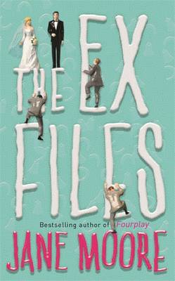 The Ex-files - Moore, Jane