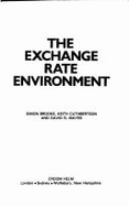 The Exchange Rate Environment - Brooks, Simon