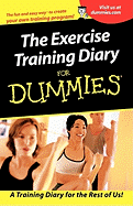 The Exercise Training Diary for Dummies