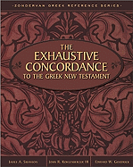 The Exhaustive Concordance to the Greek New Testament