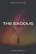 The Exodus: Poetry Collection