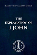 The Explanation of 1 John