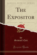 The Expositor, Vol. 12 (Classic Reprint)