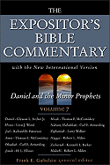 The Expositor's Bible Commentary: Daniel and the Minor Prophets v. 7: With the New International Version