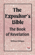The Expositor'S Bible The Book Of Revelation