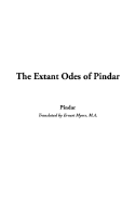 The Extant Odes of Pindar - Pindar