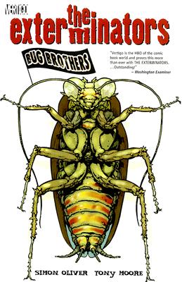 The Exterminators Volume 1 Bug Brothers - Oliver, Simon, LLB