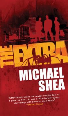 The Extra - Shea, Michael, PhD