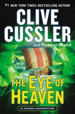 The Eye of Heaven - Cussler, Clive, and Blake, Russell