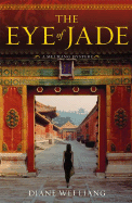 The Eye of Jade - Liang, Diane Wei