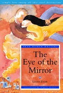 The Eye of the Mirror: A Modern Arabic Novel from Palestine