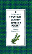 The Faber Book of Twentieth-Century Scottish Verse