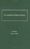 The Fables of Marie de France: An English Translation
