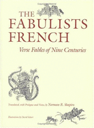 The Fabulists French: Verse Fables of Nine Centuries