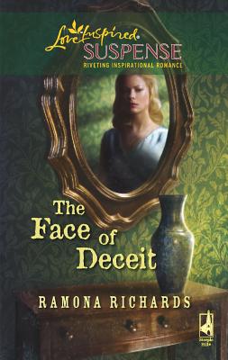 The Face of Deceit - Richards, Ramona