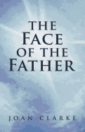 The Face of the Father