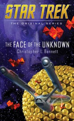 The Face of the Unknown - Bennett, Christopher L.