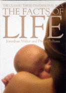 The Facts of Life - Miller, Jonathan