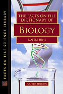 The Facts on File Dictionary of Biology, Fourth Edition