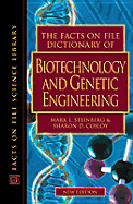 The Facts on File Dictionary of Biotechnology and Genetic Engineering