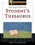 The Facts on File Student's Thesaurus - McCutcheon, Marc