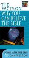 The Facts on Why You Can Believe the Bible