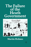 The Failure of the Heath Government