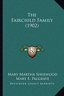 The Fairchild Family (1902)
