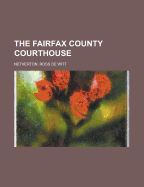 The Fairfax County courthouse