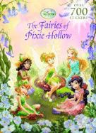 The Fairies of Pixie Hollow - Bouchard, Natasha