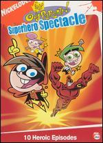 The Fairly OddParents!: Superhero Spectacle