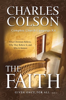 The Faith: Complete Church Campaign Kit - Colson, Charles