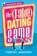 The (Fake) Dating Game: A Spicy MM Reality TV Romance