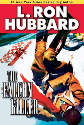 The Falcon Killer - Hubbard, L Ron