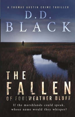The Fallen of Foulweather Bluff - Black, D D