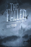 The Fallen: Part Two: The Watcher Series: Book Five