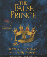 The False Prince (the Ascendance Series, Book 1): (Book 1 of the Ascendance Trilogy)Volume 1