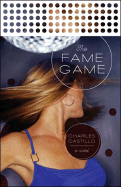 The Fame Game - Casillo, Charles