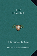 The Familiar