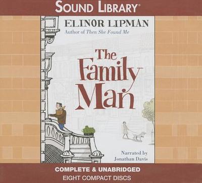 The Family Man Lib/E - Lipman, Elinor, and Newbern, George (Read by)