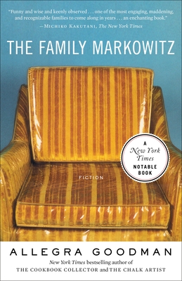 The Family Markowitz: Fiction - Goodman, Allegra