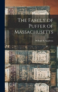 The Family of Puffer of Massachusetts