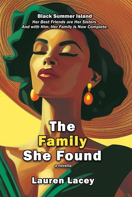 The Family She Found - Lacey, Lauren