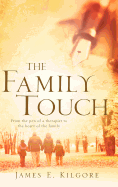 The Family Touch