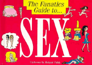 The Fanatic's Guide to Sex - Fiddy, Roland